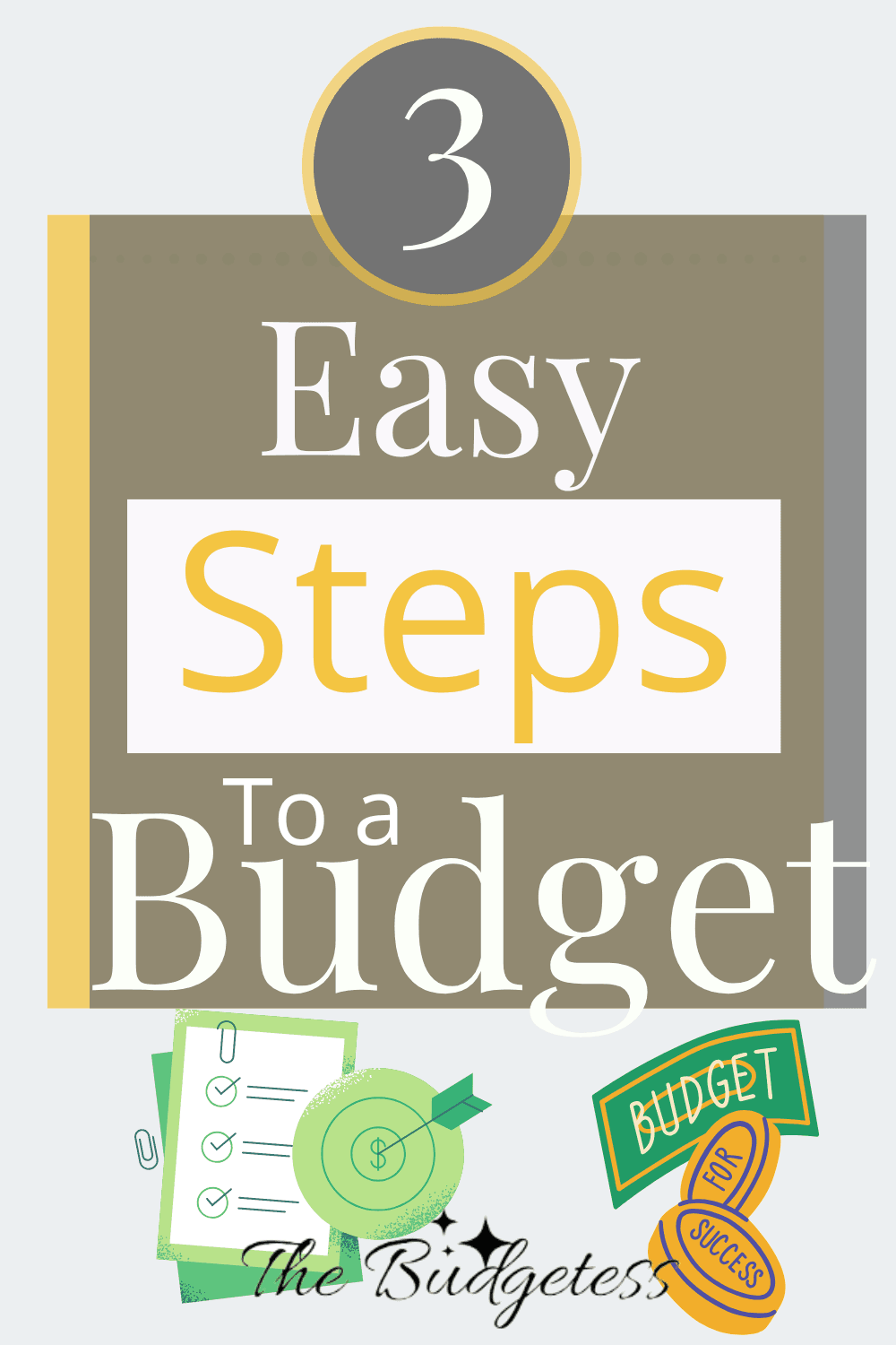 Three Easy Steps to a Budget