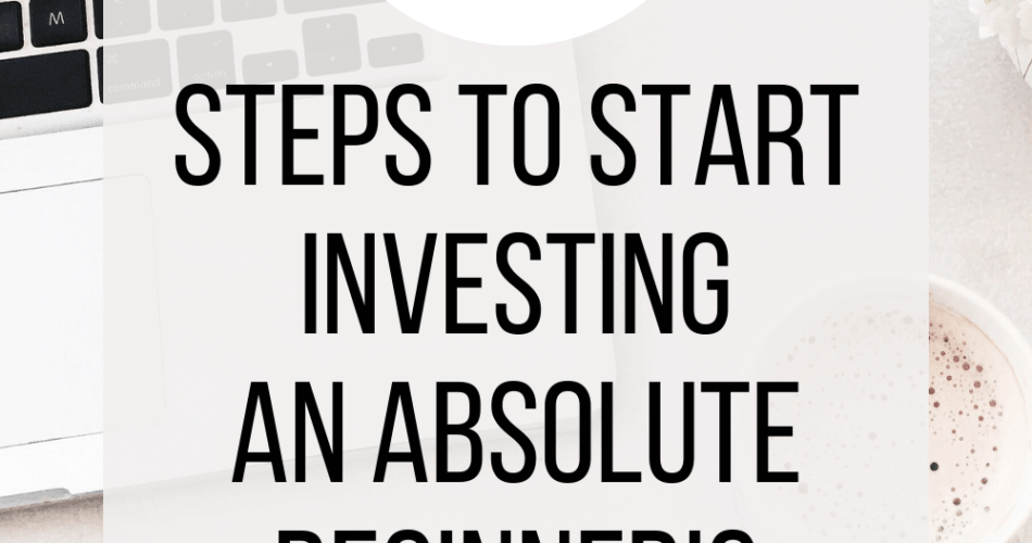 8 Steps to Start Investing An Absolute Beginners Guide title image